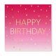 Happy Birthday Golden Pink szalvéta 20 db-os 33x33 cm FSC